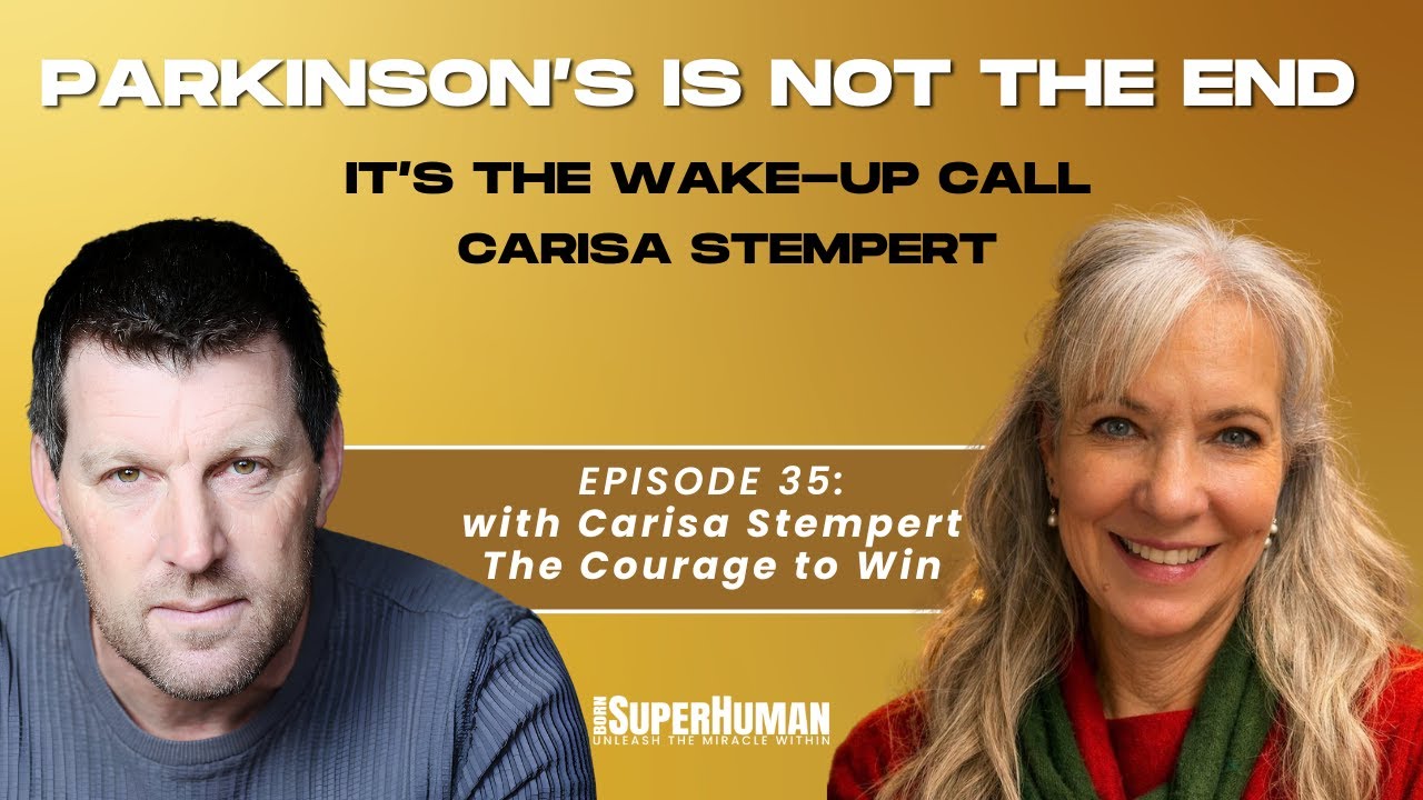 Carisa Stempert: Parkinson’s Is Not the End — It’s the Wake-Up Call