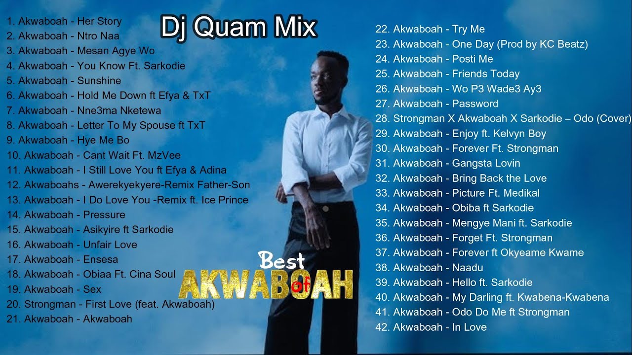Akwaboah Nnowm mix by DjQuam