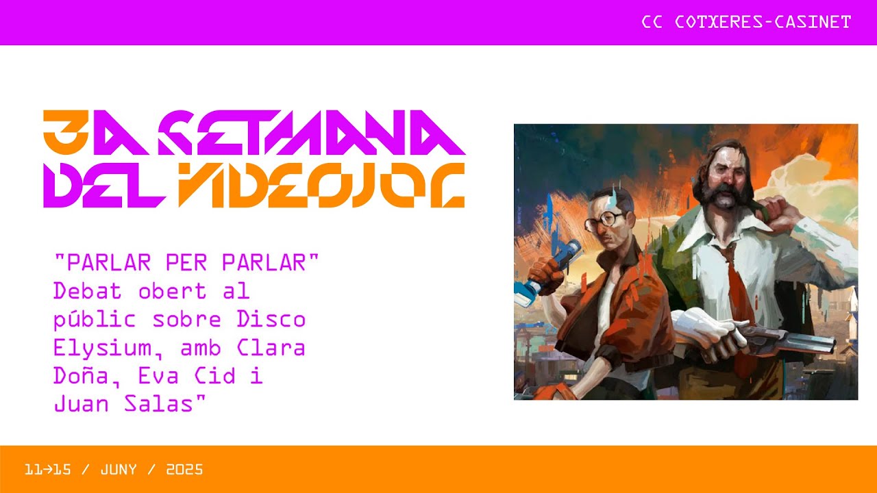 3a Setmana del Videojoc - PARLAR PER PARLAR: Macro-debat sobre “Disco Elysium”