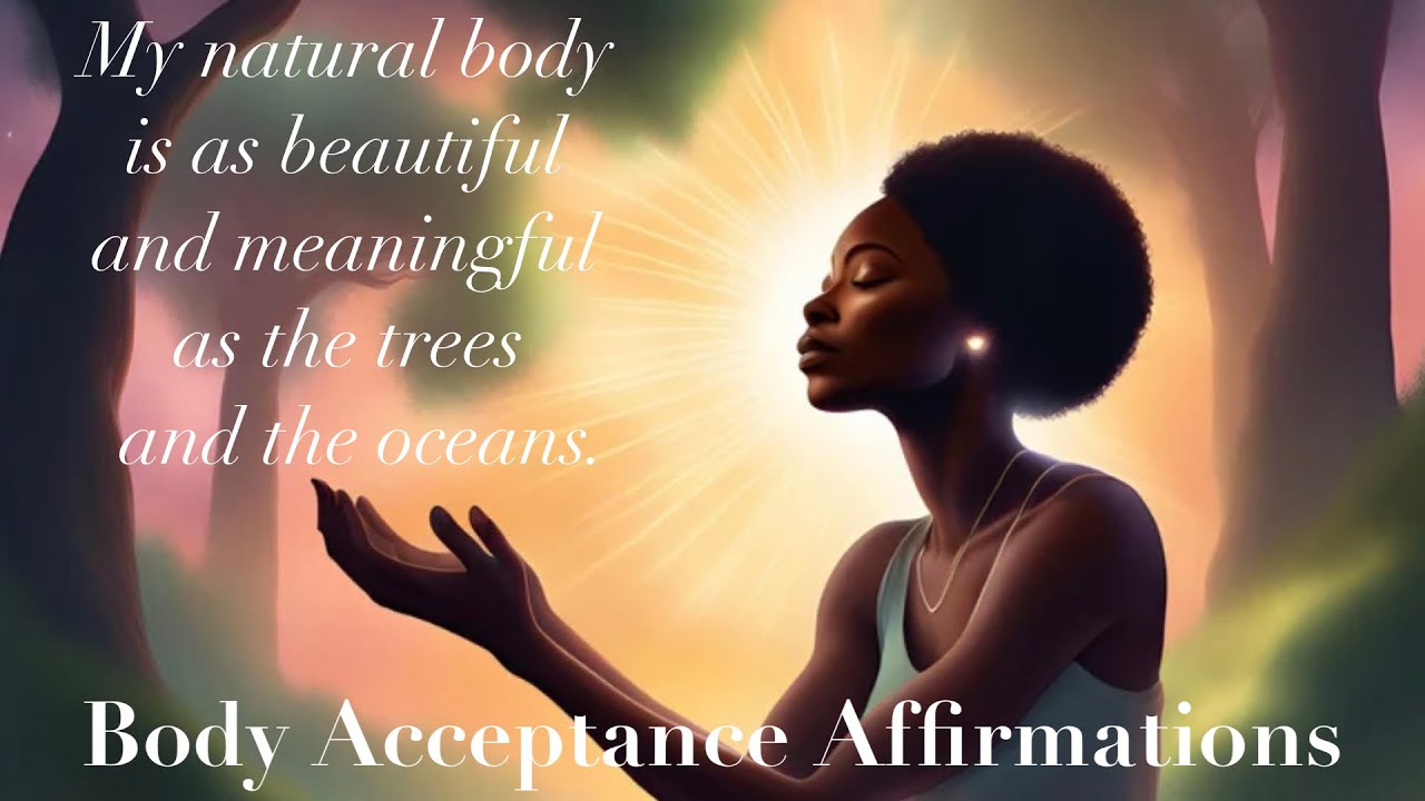 Embrace Your Body: 10-Minute Affirmations for Self-Love