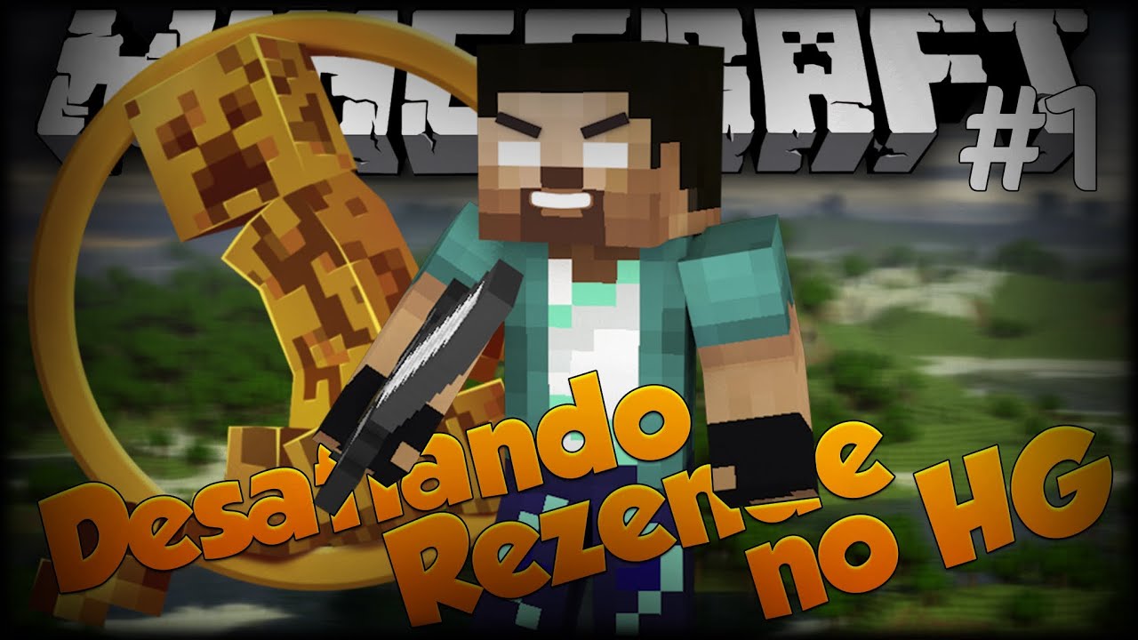 Desafie o Rezende no HG #1