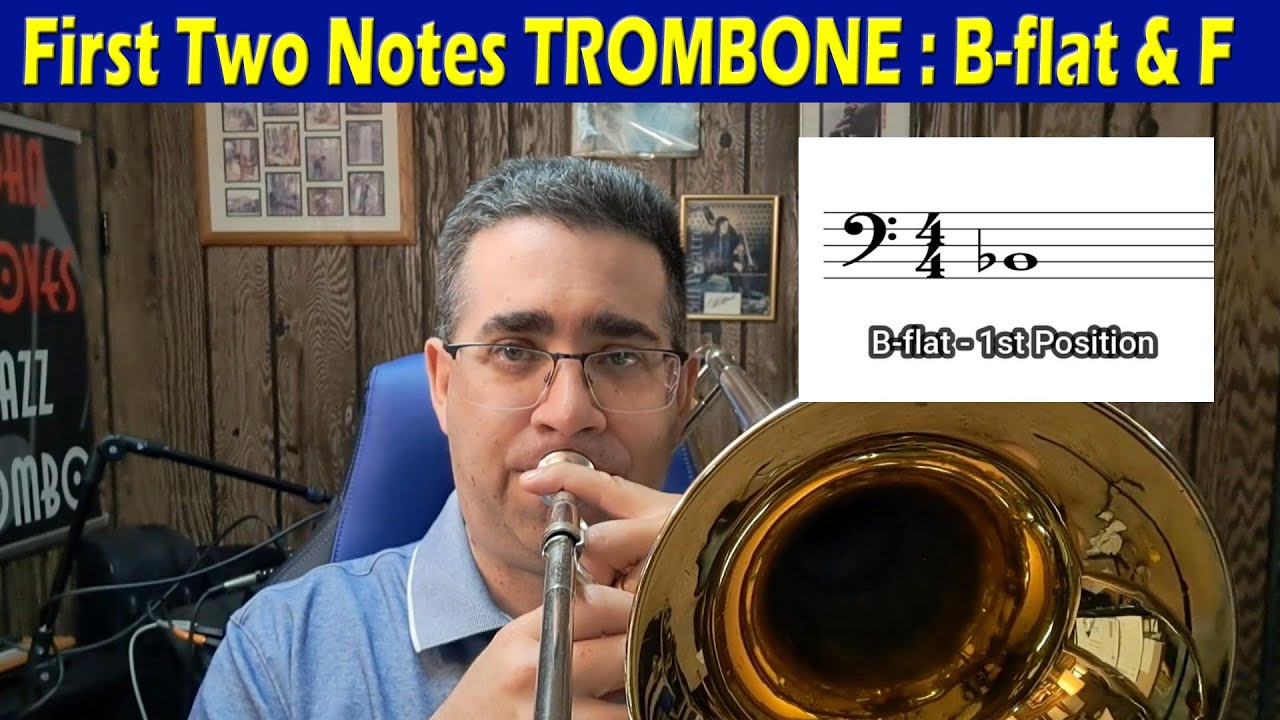How to Play Trombone 1st Notes : F & Bb Play-a-long
