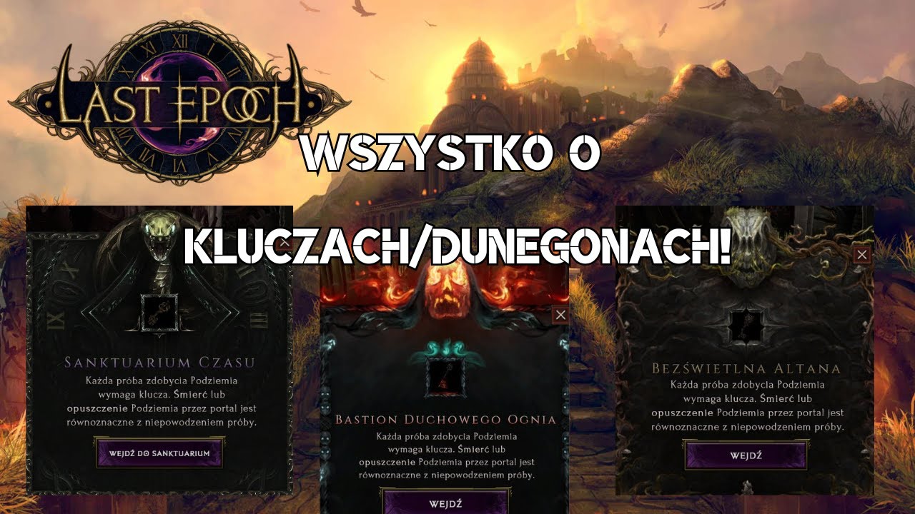 Klucze/Dungeony - Wszystko, Co Warto Wiedzieć! - Last Epoch