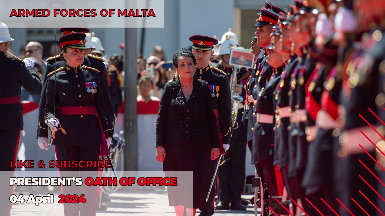 🇲🇹  President&rsquo;s Oath of Office, 4th April 2024