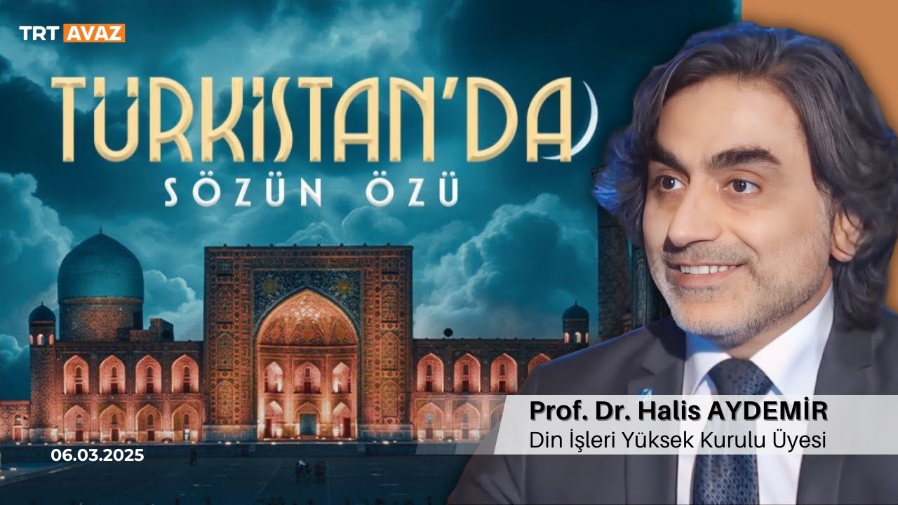 Türkistan'da Sözün Özü | 06.03.2025 | TRT Avaz