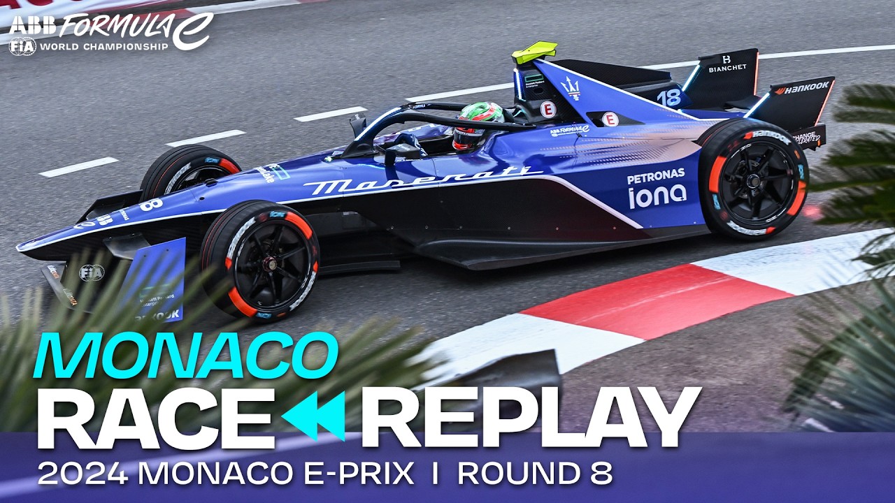 FULL RACE REPLAY | 2024 Monaco E-Prix Round 8 | Formula E