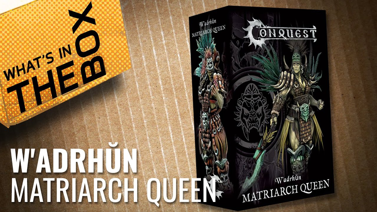 Unboxing: Conquest W'adrhŭn Matriarch Queen | Para Bellum Wargames