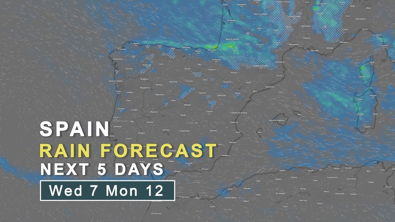 Spain Rain Forecast | Next 5 Days (Wed 7 – Mon 12)