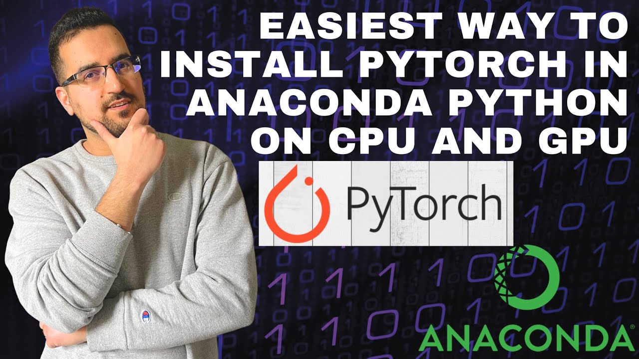 The Easiest Way to Install PyTorch in Anaconda Python (on Both CPU and GPU)