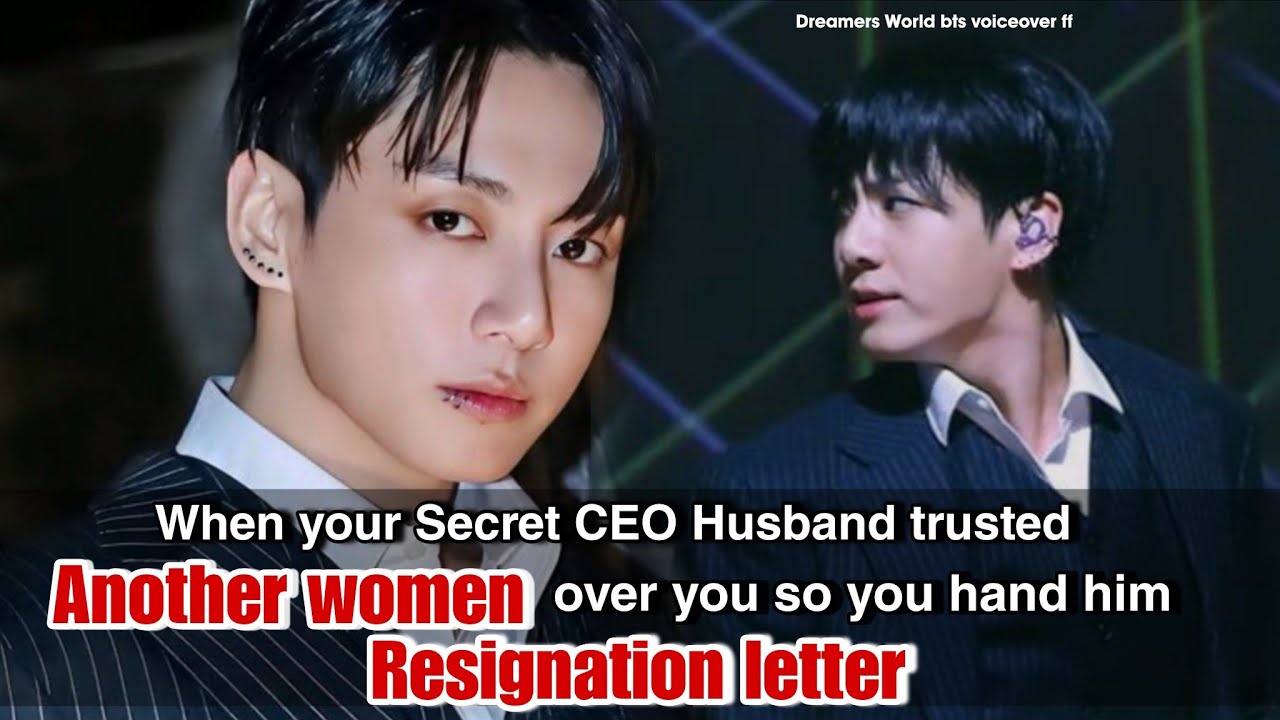 When your Secret CEO Husband trusted Another Women over you so you hand him Resignation letter 