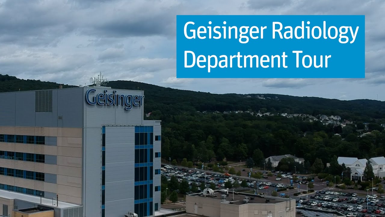 Geisinger Radiology Department Tour 2022
