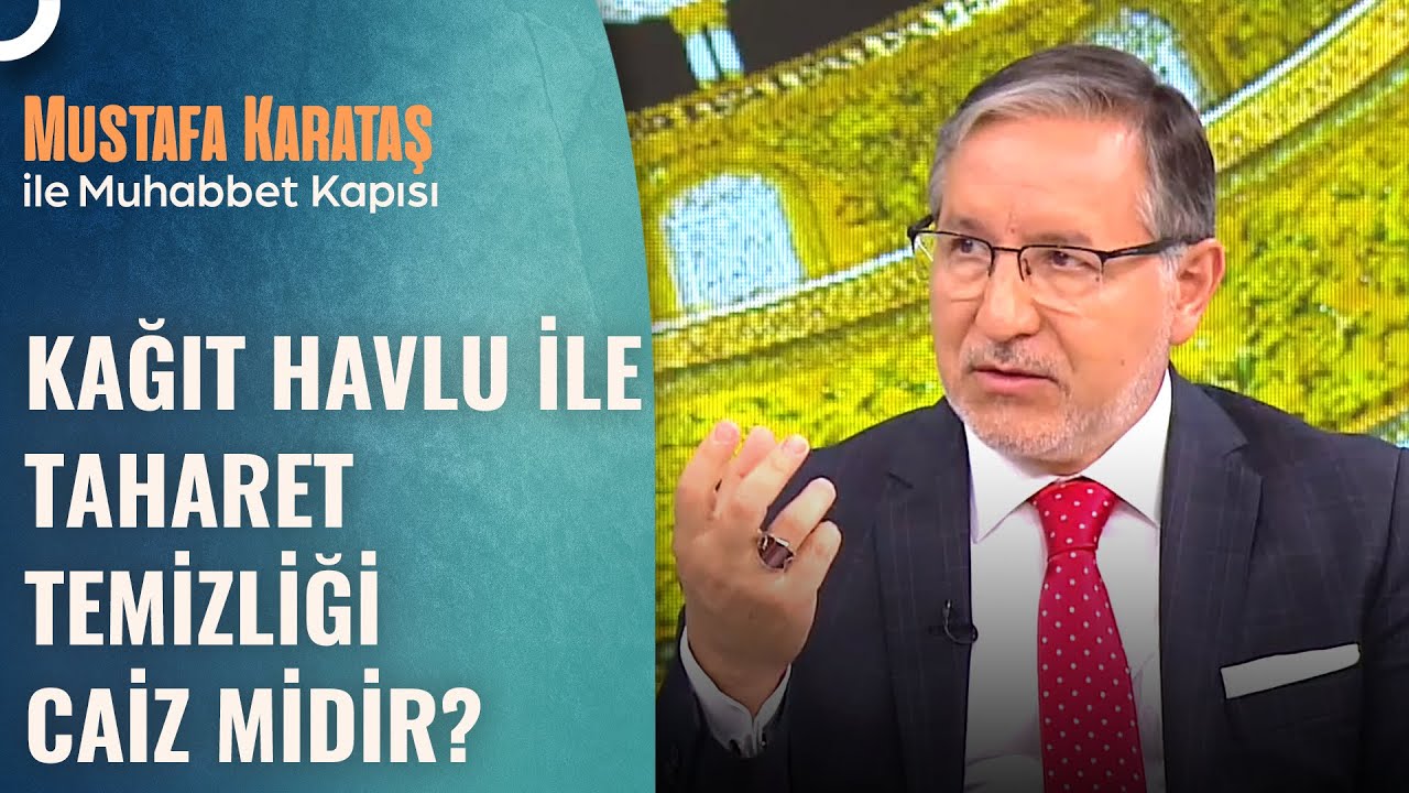 Tuvalet Adabı Nasıl Olmalıdır? | Prof. Dr. Mustafa Karataş ile Muhabbet Kapısı