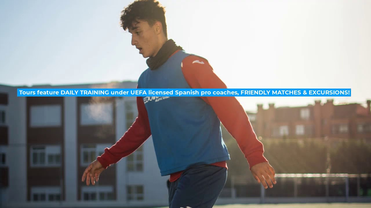 TRAIN in SPAIN! EduKick Spain Football (Soccer) Team Tours!