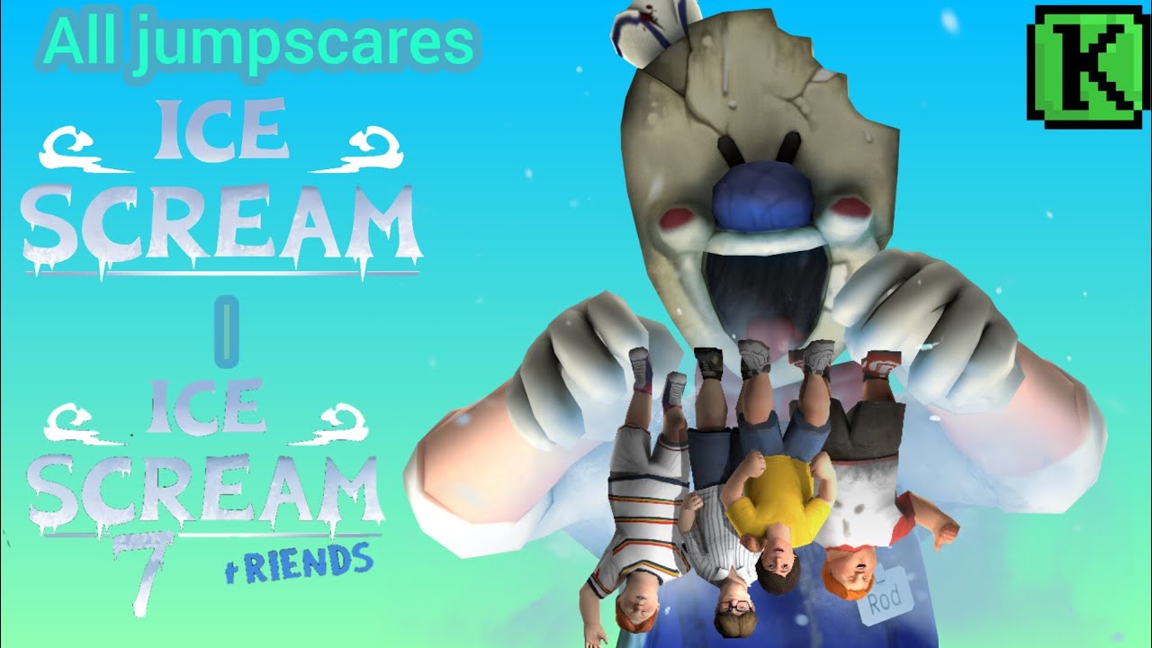 Ice Scream 1-7 all jumpscares