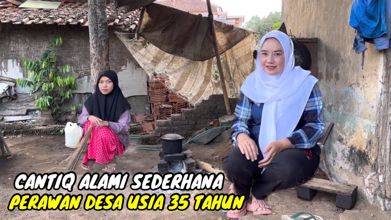 PERAWAN DESA GEMOY USIA 35 TAHUN INGIN SEGERA MENIKAH HIDUP SEDERHANA DI PELOSOK PEDESAAN JAWA BARAT
