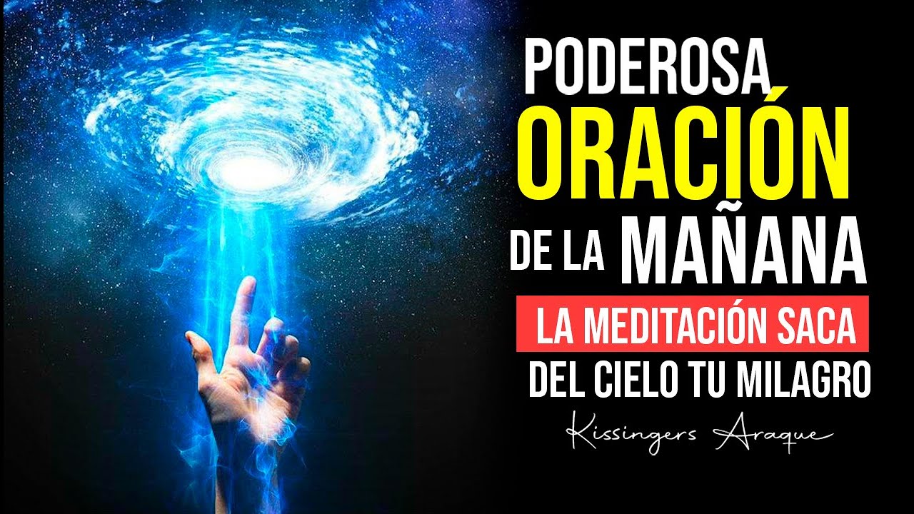 C15 🔥Como tomar del almacén del cielo recursos | Oración de la mañana Jueves 28 D Kissingers A