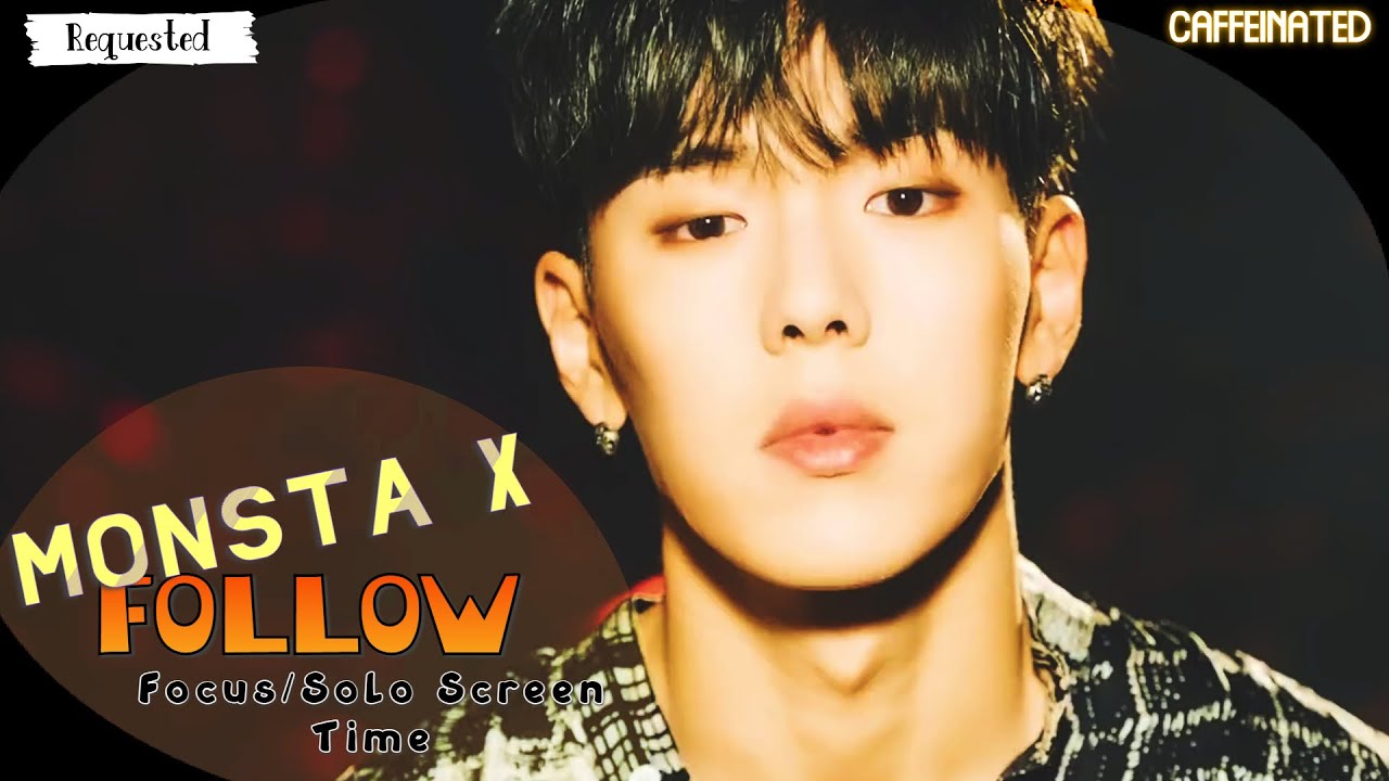 MONSTA X 'FOLLOW' - Focus/Solo Screen Time Distribution