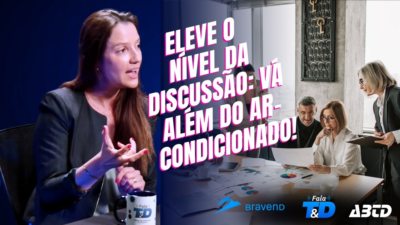 Eleve o Nível da Discussão : Vá Além do Ar Condicionado!