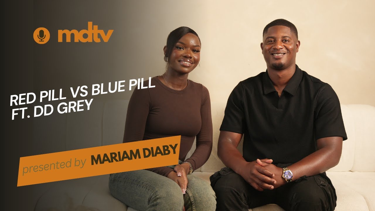 MDTV EP. 10 'Red Pill vs Blue Pill' ft @DD GREY