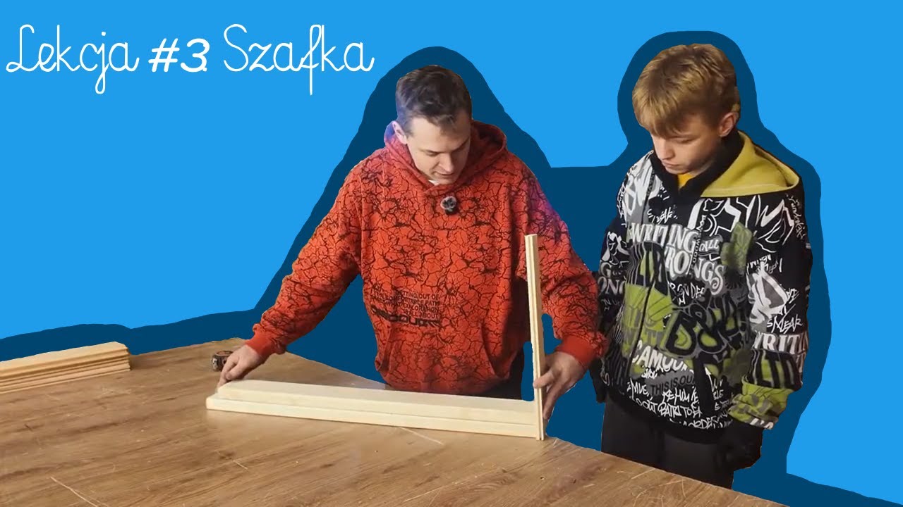 Lekcja #3: Stolarka