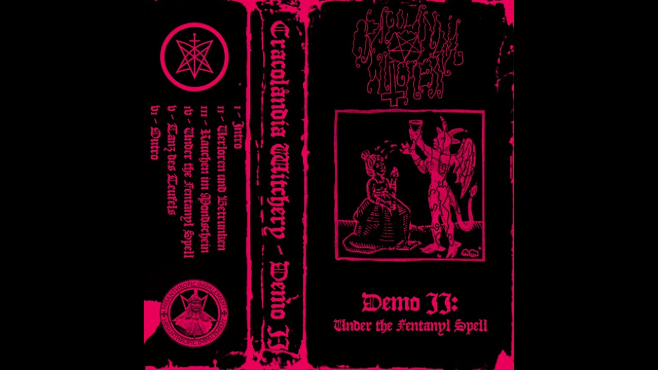 Cracolândia Witchery - Demo II: Under The Fentanyl Spell (2024) (Keller Synth, Tanzelcore)