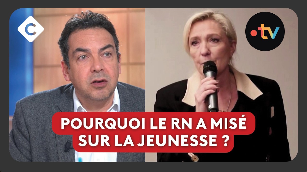 Municipales : le RN a mis&eacute; sur la jeunesse - L&rsquo;&eacute;dito de Patrick Cohen