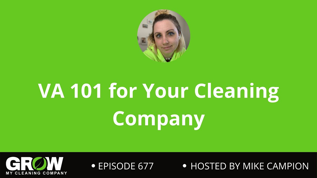 VA 101 for Your Cleaning Company