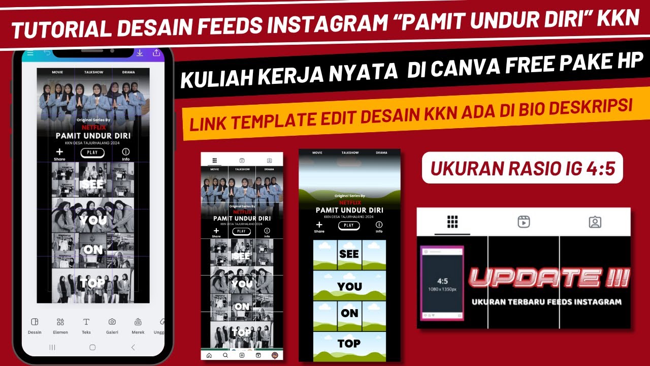UKURAN TERBARU FEEDS IG‼️CARA MEMBUAT DESAIN  FEEDS INSTAGRAM KKN PAMIT UNDUR DIRI DI CANVA PAKE HP