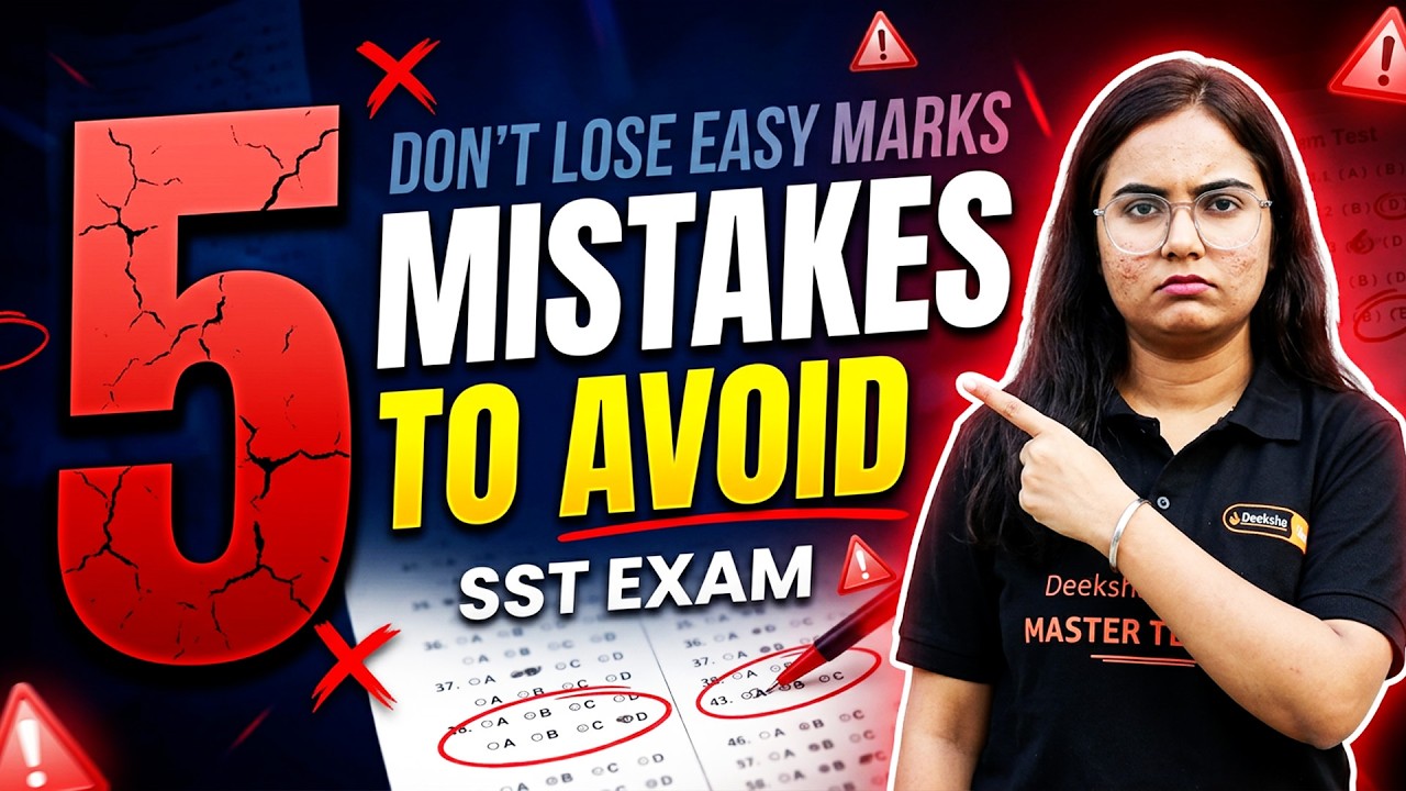 ⚠️ Stop Losing Marks! SST Board Exam 5 Mistakes You Must Avoid 😱