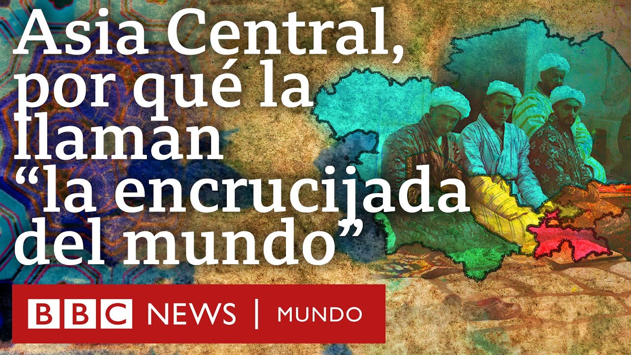Ruta de la Seda: la fascinante historia detrás de las fronteras de Asia Central | BBC Mundo