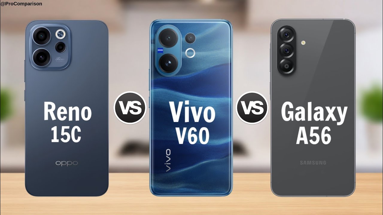 OPPO RENO 15C 5G vs Vivo V60 5G vs Samsung Galaxy A56 5G || Full Comparison 