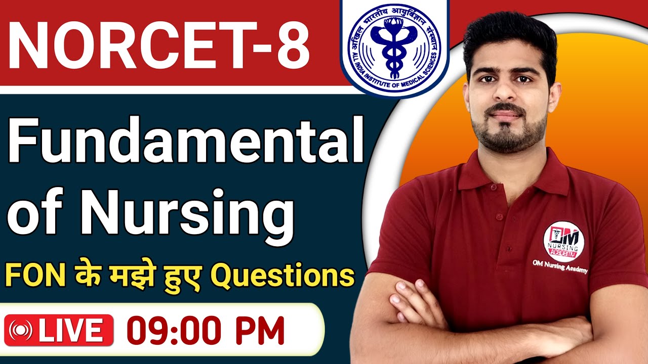 FUNDAMENTAL OF NURSING BEST MCQS FOR NORCET & RRB EXAM 2025
