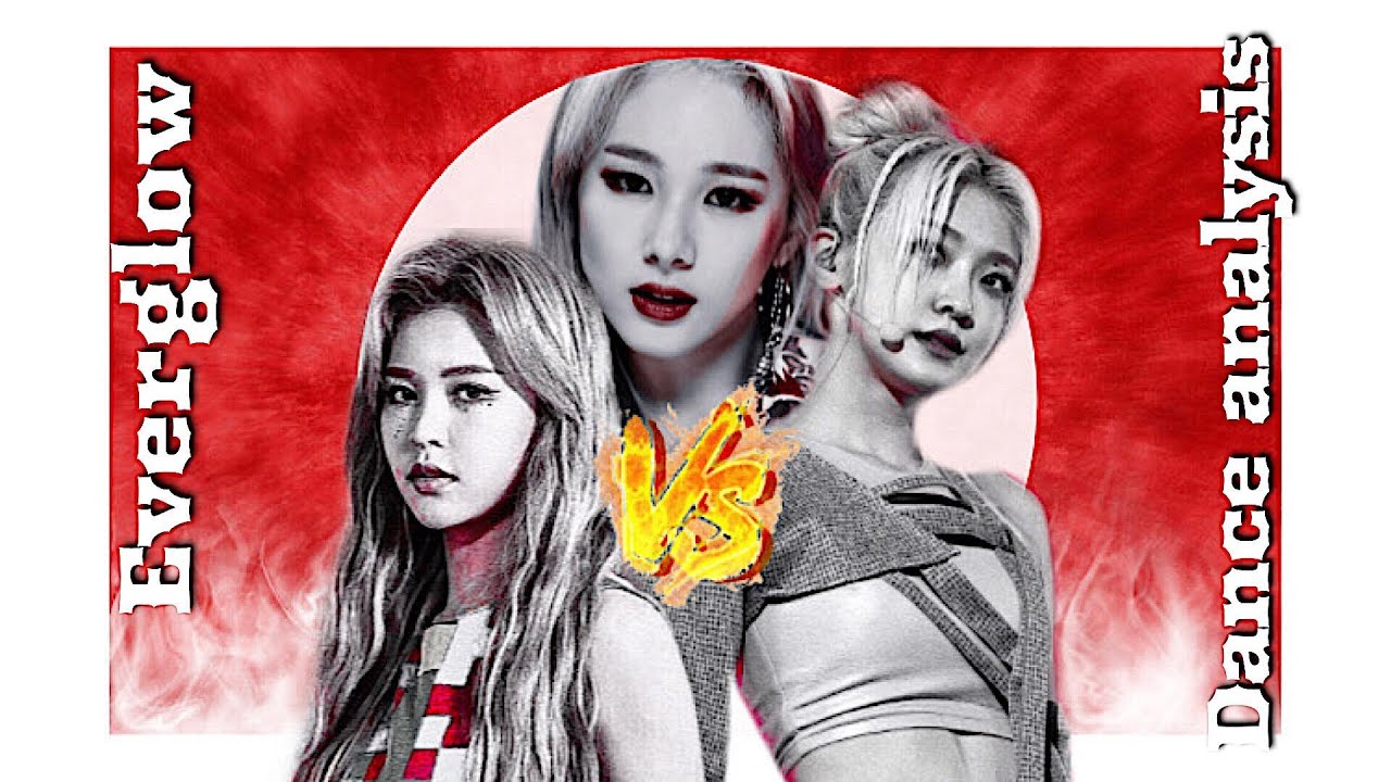 Best Idol Performer | Ultimate Everglow dance analysis