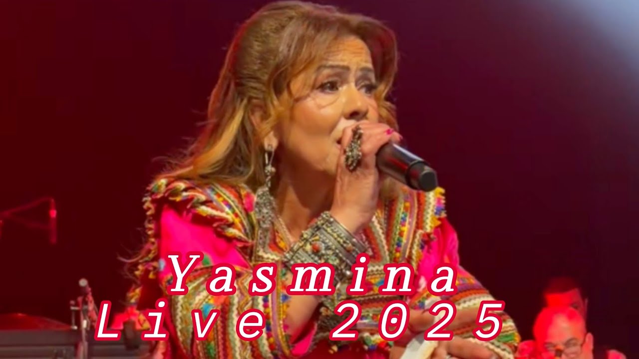 Yasmina - Le grand retour de la Diva - Live 2025 (yemma thazizthiw).