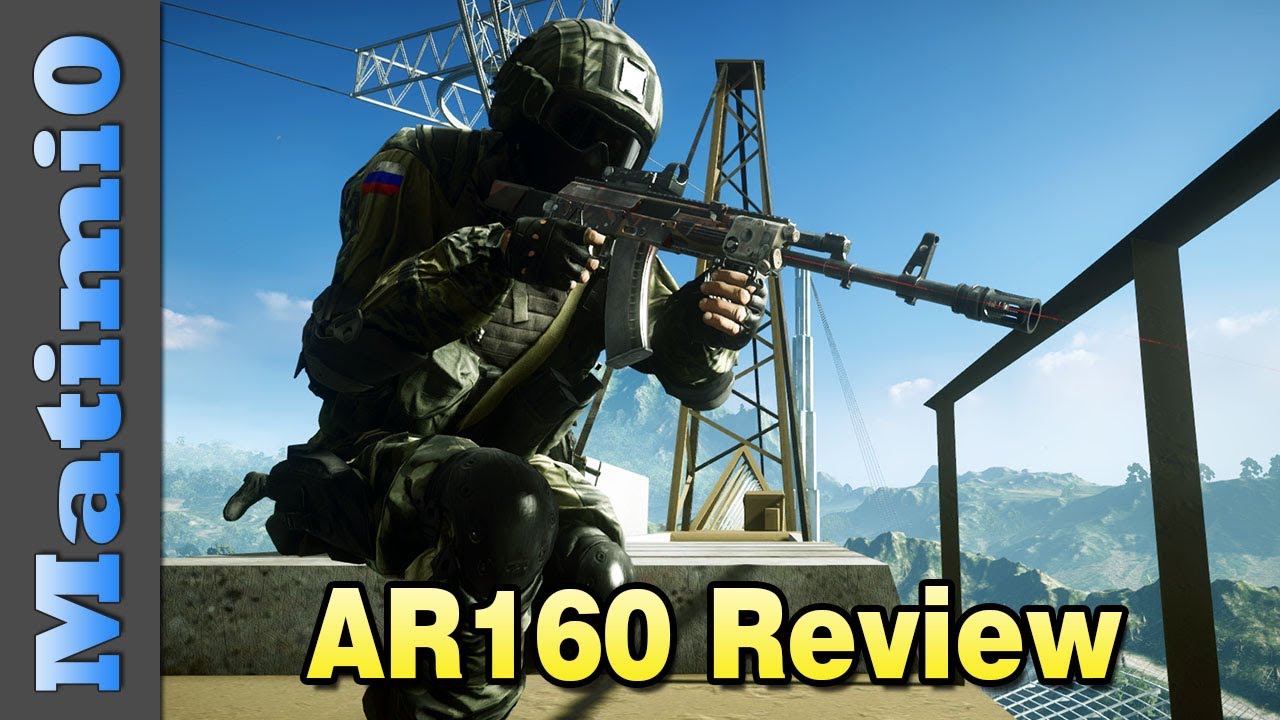 AR160 Review - Headshots Made Easy - Battlefield 4