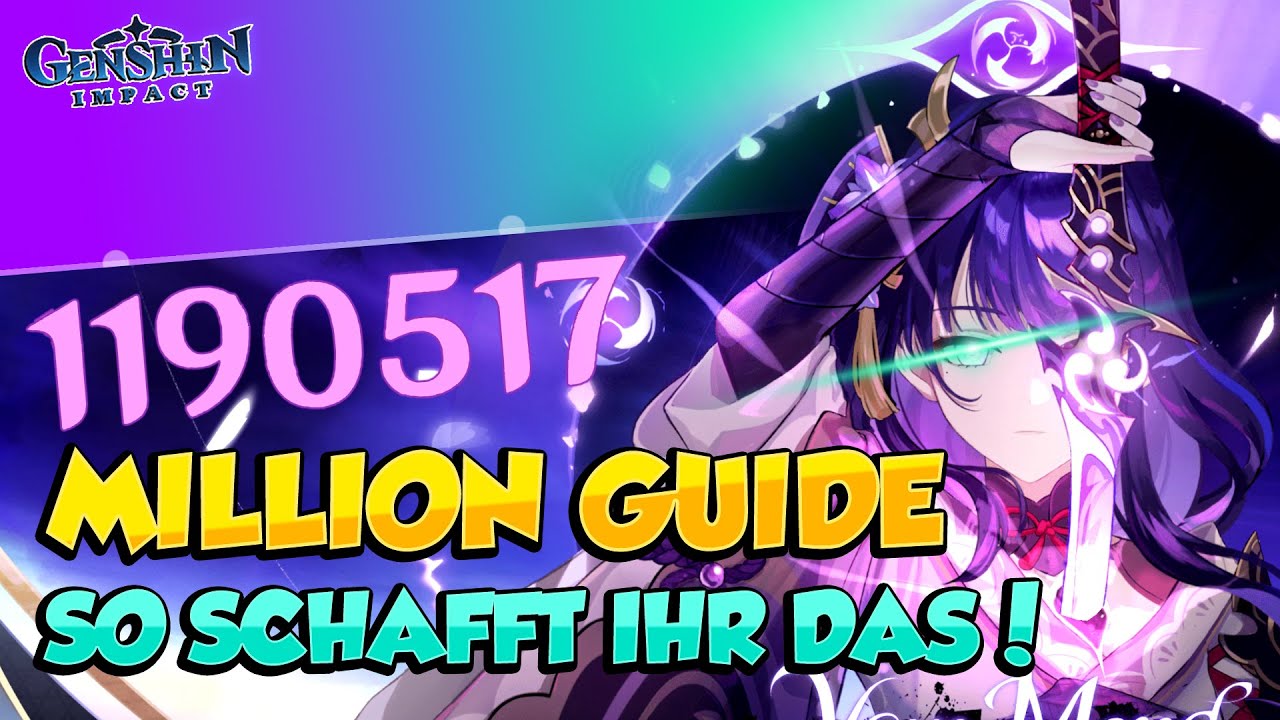 RAIDEN SHOGUN MILLION BURST GUIDE - SO MACHT IHR AUCH MEGA SCHADEN | ONE-HIT BAAL |  GENSHIN IMPACT