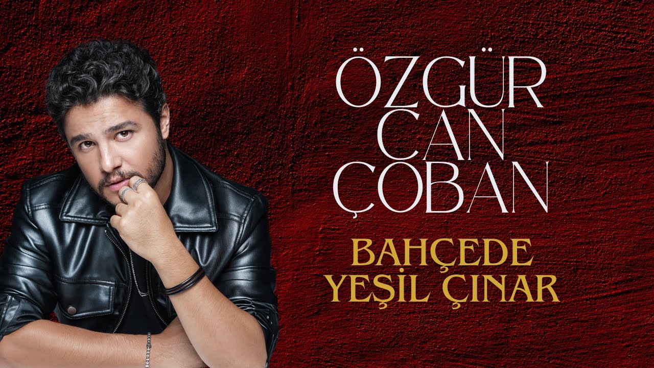 Özgür Can Çoban - Bahçede Yeşil Çınar