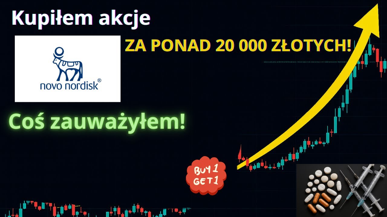 Kupiłem akcje Novo Nordisk za 20 000 zł, bo coś zauważyłem!