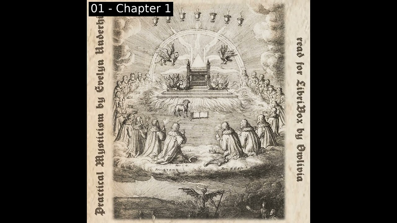Practical Mysticism (Version 2) by Evelyn Underhill read by Owlivia | Full Audio Book
