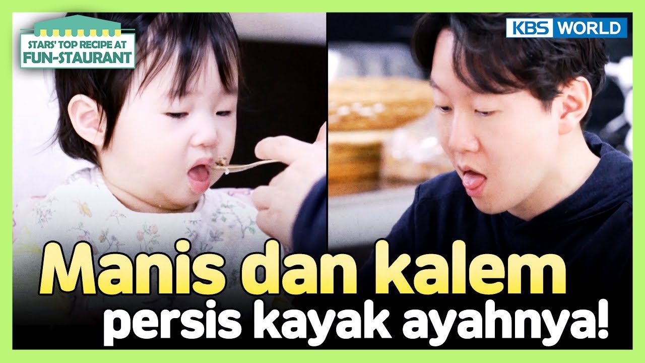 [IND/ENG] Mirip ayahnya, Seoa anak yang sweet dan gak rewel!! | Fun-Staurant | KBS WORLD TV 230903