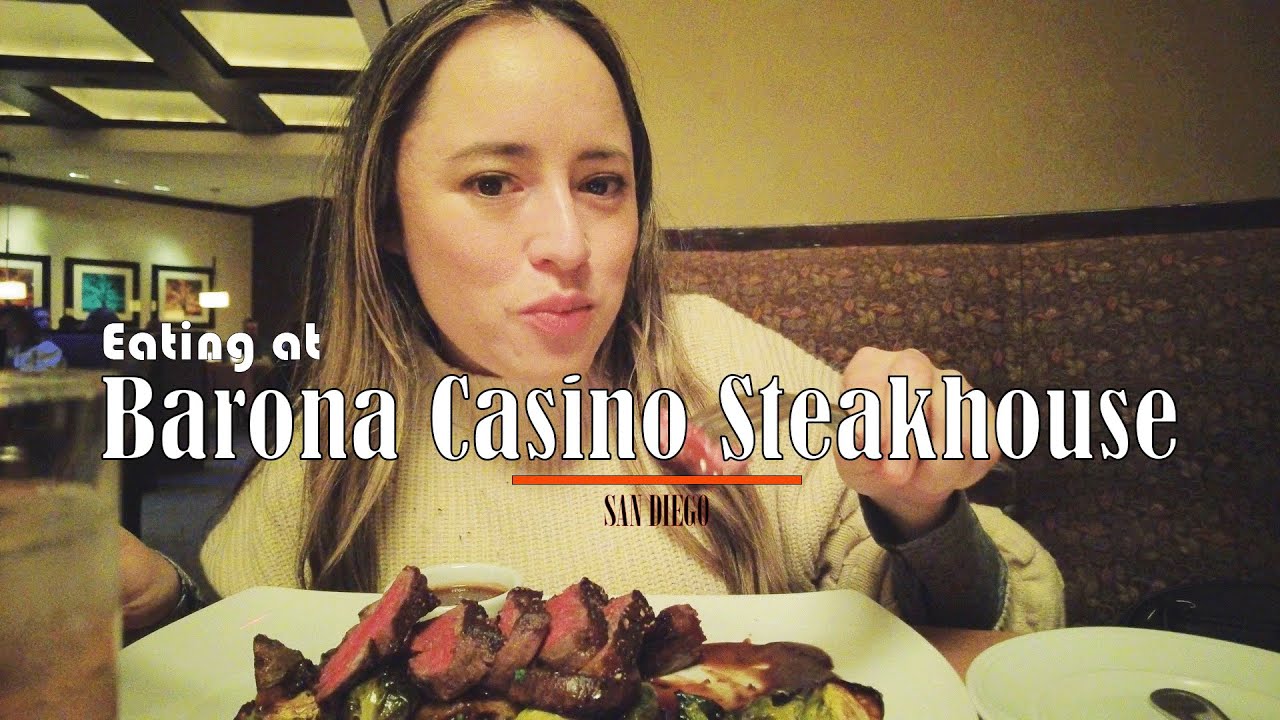 Eating at Barona Casino Steakhouse | San Diego Restaurant Review