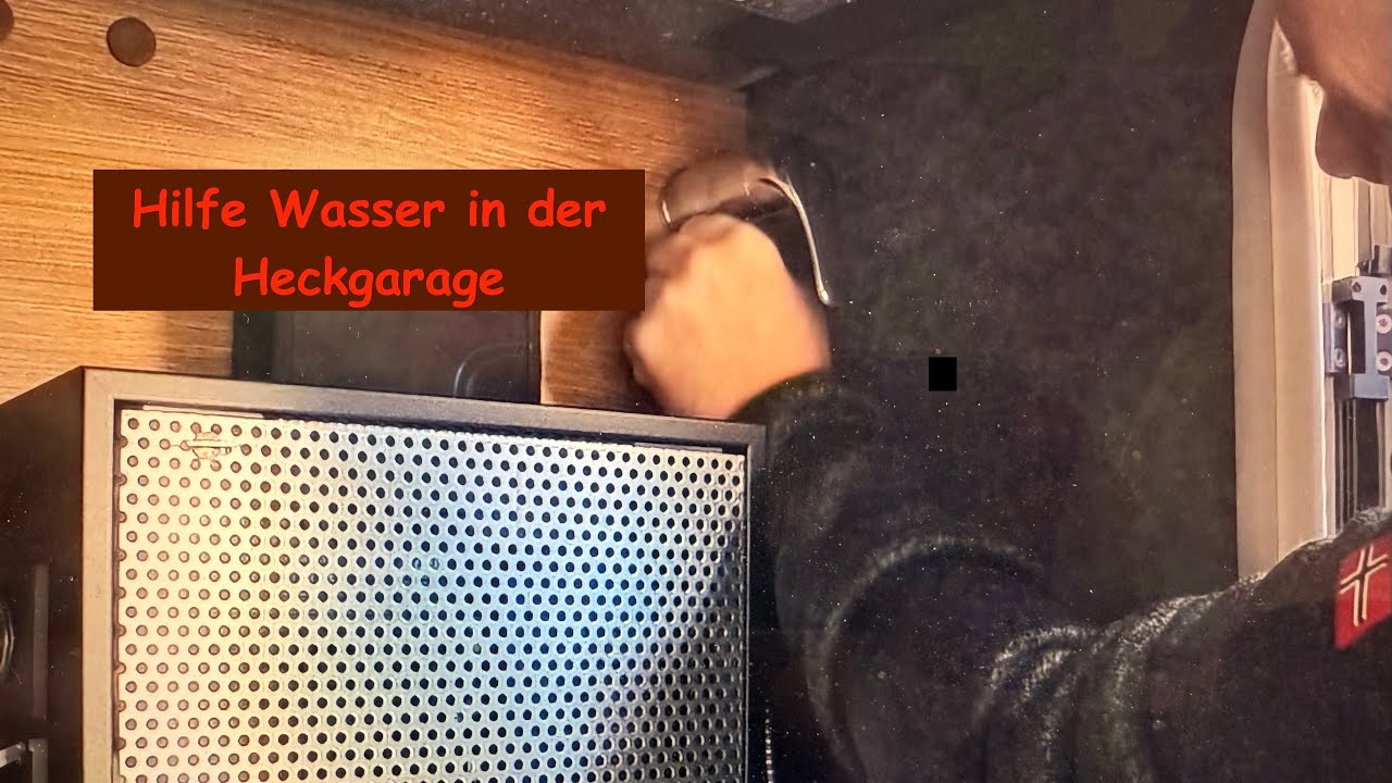 Hilfe Wasser in der Heckgarage