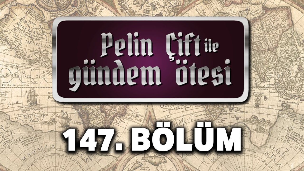 Pelin Çift ile Gündem Ötesi 147. Bölüm - Anadolu Tarihi