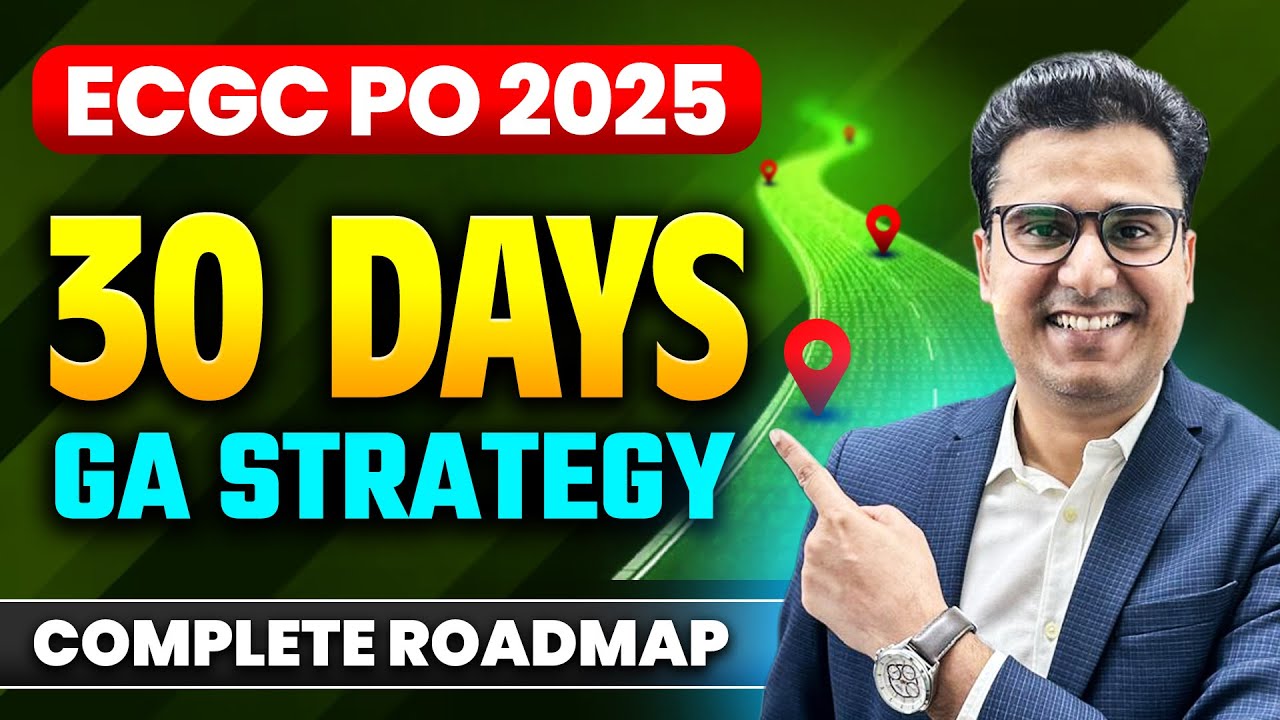 ECGC PO GA Strategy 2025 | How to Cover General Awareness in 30 Days? ECGC 2025 |by Vivek Singh