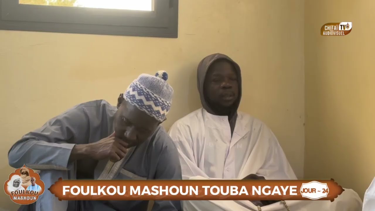 Ndiangum Foulkou Mashoun Touba Ngaye keur Sérigne Makhtar Mbacké édition 2026 Jour 24