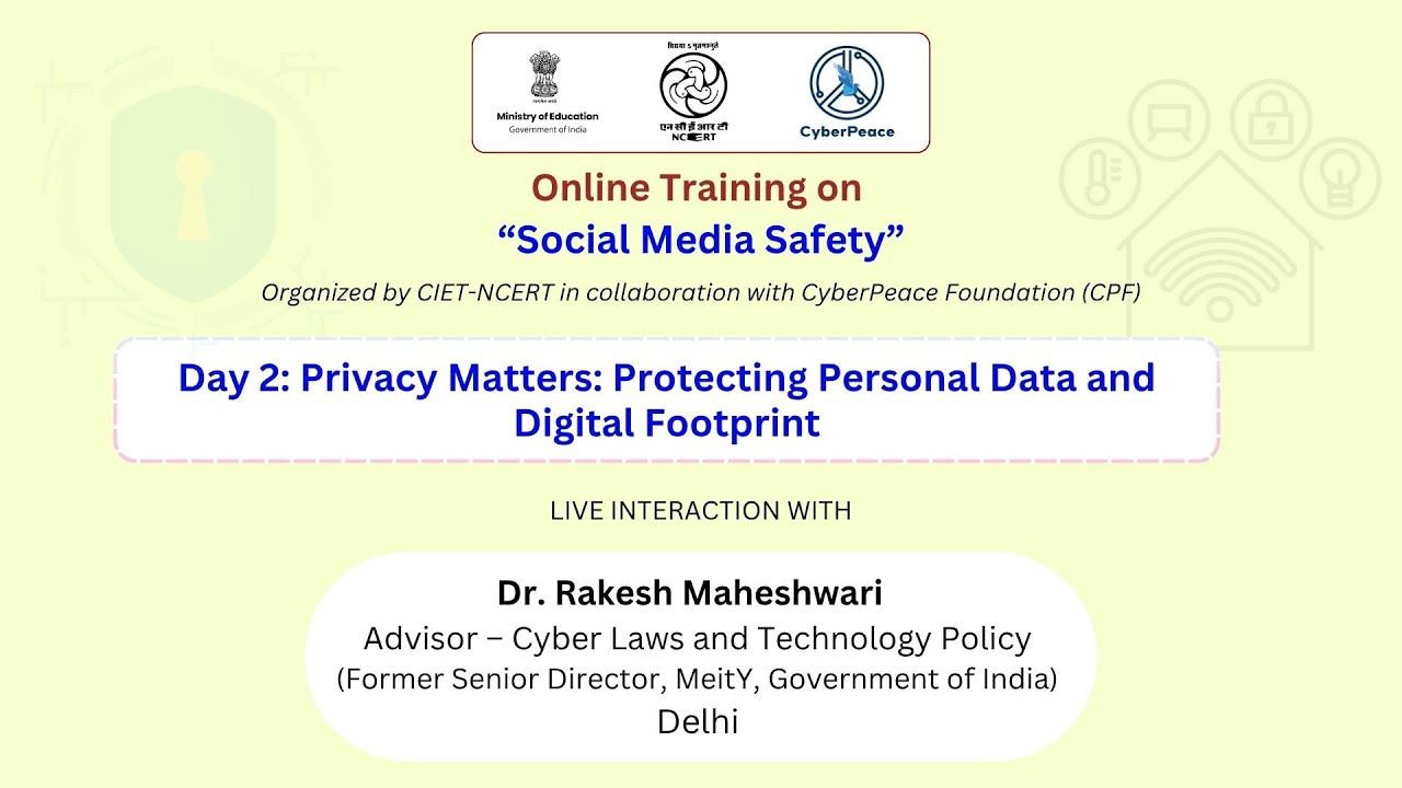 Day 2: Privacy Matters: Protecting Personal Data and Digital Footprint