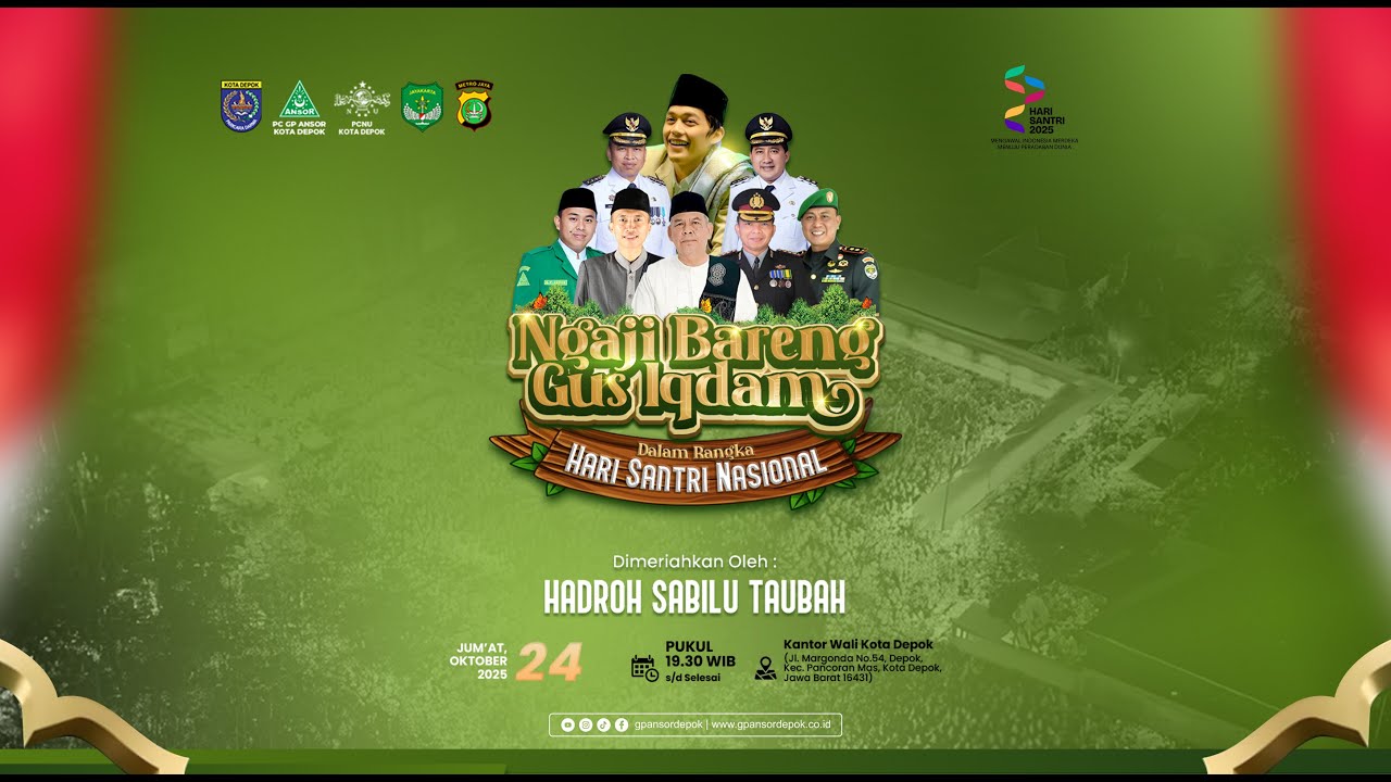 🔴 LIVE Puncak Hari Santri Nasional 2025 NGAJI BARENG GUS IQDAM | GP ANSOR KOTA DEPOK