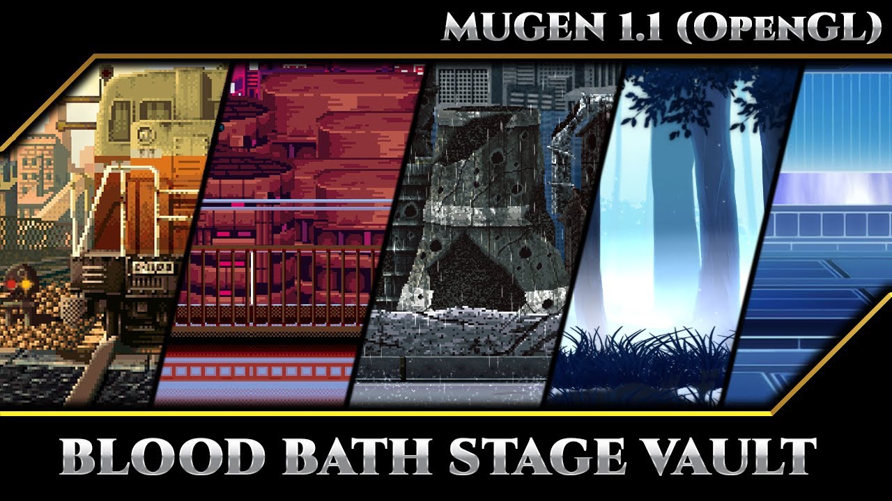 [MUGEN STAGE PACK] BLOODBATH STAGE VAULT NO.1