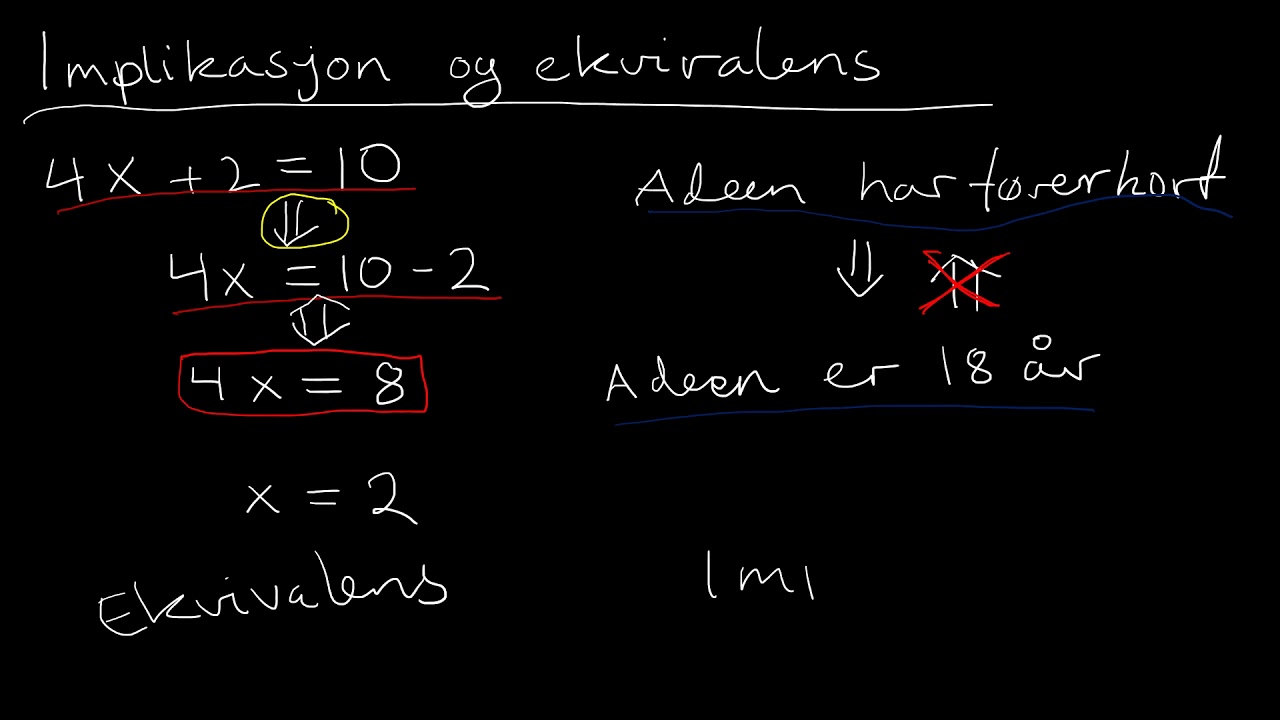 Implikasjon og ekvivalens