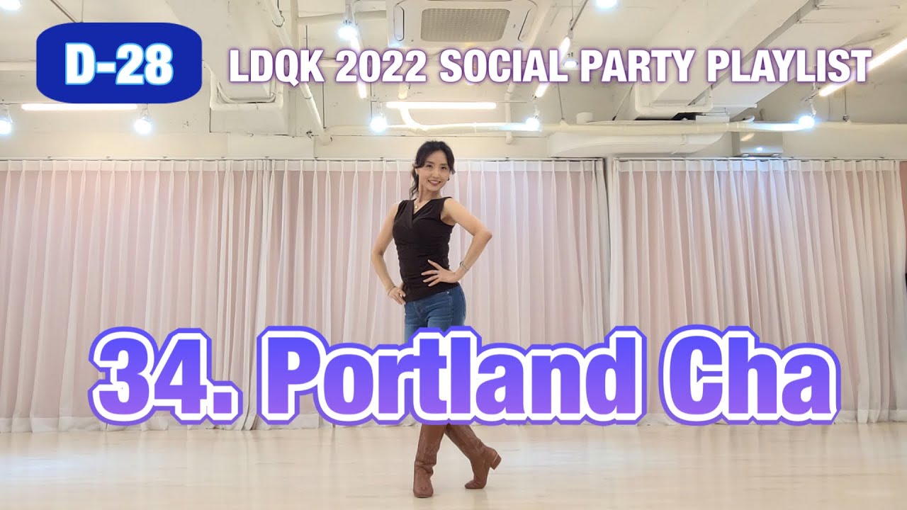34. Portland Cha Line Dance l 2022 LDQK Stage Of Rock Party Playlist l Tutorial & Demo Video